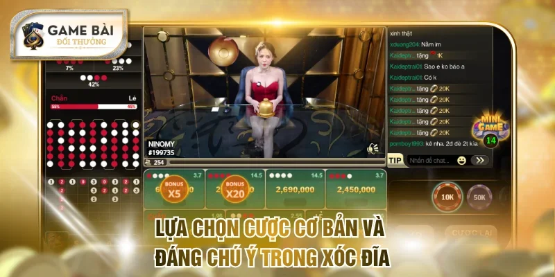 Lựa chọn cược cơ bản và đáng chú ý trong xóc đĩa