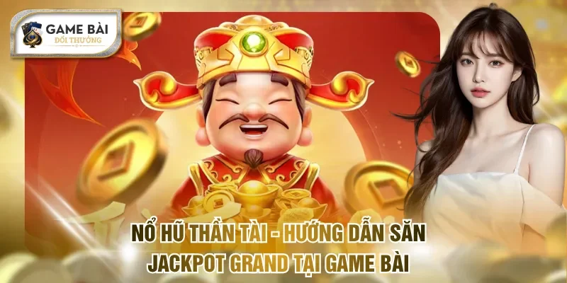 Nổ Hũ Thần Tài