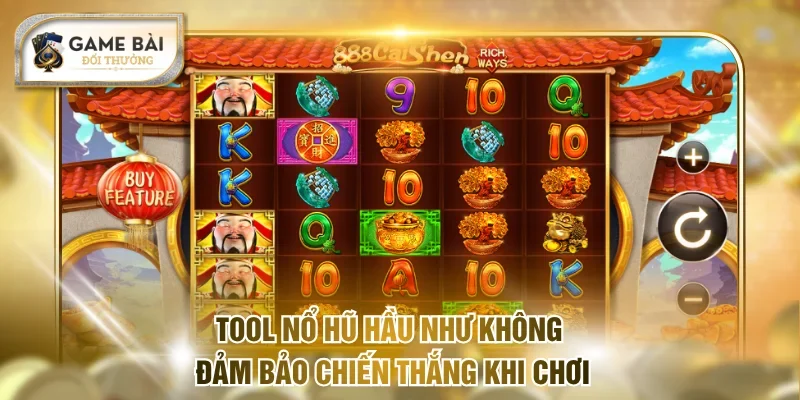 Tool Nổ Hũ Có Thật Hay Chỉ Là Những Quảng Cáo Lừa Đảo? 2 Tool nổ hũ hầu như không đảm bảo chiến thắng khi chơi